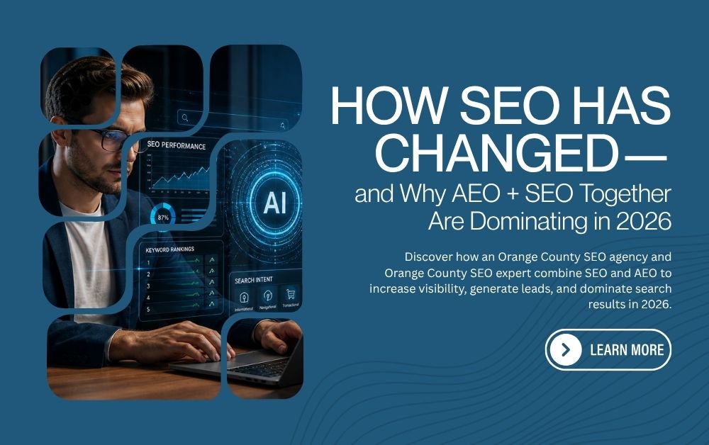How SEO Has Changed—and Why AEO + SEO Together Are Dominating in 2026